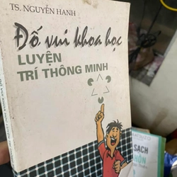 Sách Đố vui khoa học: Luyện trí thông minh