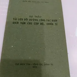 Tài Liệu Bồi Dưỡng Công Tác Binh Địch Vận Cho Cán Bộ, Chiến Sĩ