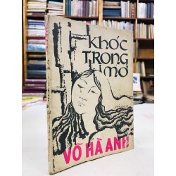 Khóc trong mơ - Võ Hà Anh 125374