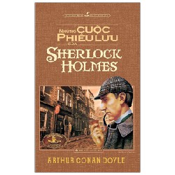 Những Cuộc Phiêu Lưu Của Sherlock Holmes - Arthur Conan Doyle 71038