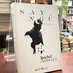 SAY NGỦ - Rachel Abbott