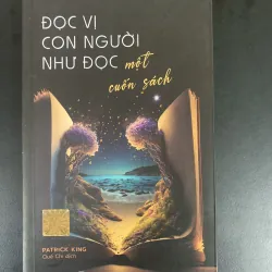 (Sách cũ) Đọc vị con người như đọc một cuốn sách - Patrick King - Quế Chi dịch