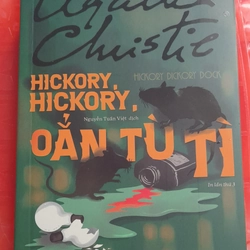 Hickory, Hickory, Oẳn Tù Tì