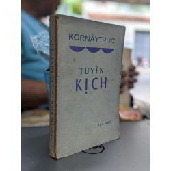 Tuyển kịch - Kornaytruc