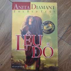 Lều Đỏ - Anita Diamant - Tiểu thuyết lịch sử