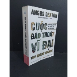 Cuộc đào thoát vĩ đại mới 70% ố vàng 2016 HCM2811 Angus Deaton KỸ NĂNG