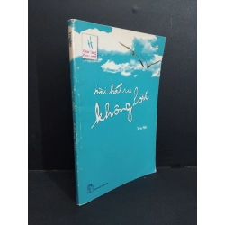 Bài hát ru không lời mới 70% bẩn bìa, ố nhẹ, tróc gáy, tróc bìa 2005 HCM2811 Yến Nhi VĂN HỌC Oreka-Blogmeo