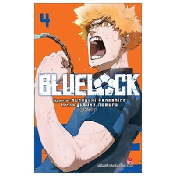 BlueLock - Tập 4 - Muneyuki Kaneshiro, Yusuke Nomura