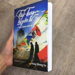 Tây Tạng Huyền Bí Và Nghệ Thuật Sinh Tử 997863