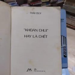 Sách: Khoán chui hay là chết - Thái Duy (A1) 568368
