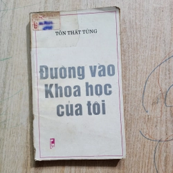Đường vào khoa học của tôi | GS Tôn Thất Tùng