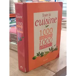 Toute la cuisine 1000 recettes 1000 photos - SOLAR 592160