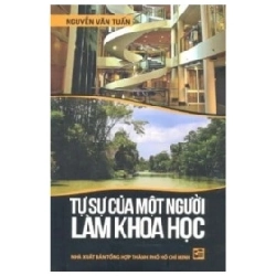 Tự Sự Của Một Người Làm Khoa Học - Nguyễn Văn Tuấn