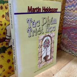 Tác Phẩm Triết Học - Martin Heidegger