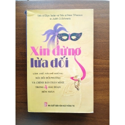 Xin đừng lừa dối - Ellyn Bader, Peter T. Pearson, Judith B. Schwartz
