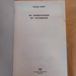 My Apprenticeship My Universities - Maxin Gorky (Hardcover) 1027355