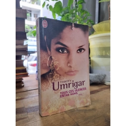 TOUS CES SILENCES ENTRE NOUS - Thrity Umrrigar 147636