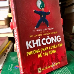Sách Khí công - Phương pháp luyện tập để trị bệnh 306867