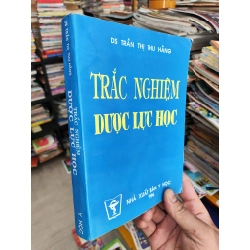 Trắc Nghiệm Dược Lực Học - DS. Trần Thị Thu Hằng