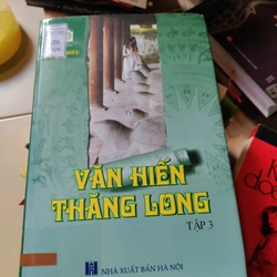 Văn hiến thăng long 2 tập ( tập 2+ tập 3) 526449