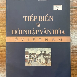 Tiếp biến và hội nhập văn hóa ở Việt Nam (k3)