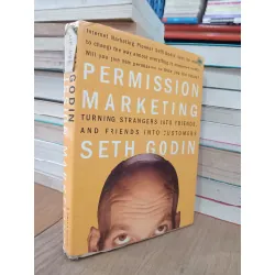 Permission marketing - Seth Godin