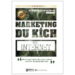 Marketing Du Kích Trên Internet - Cẩm Nang Tác Chiến Dành Riêng Cho Thị Trường Việt Nam - Jay Levinson, Jeannie Levinson 160297