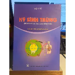 Ký Sinh Trùng ( dùng cho đào tạo Dược Sỹ đại học) - Bộ Y Tế- NXB Giáo Dục VN STB978 Blogmeo 27525