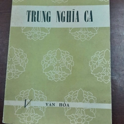 TRUNG NGHĨA CA - Đoàn Hữu Trưng