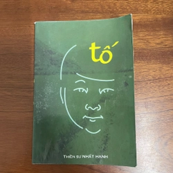 II Tựa sách: Tố - Thiền Sư Nhất Hạnh