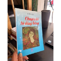 Chuyện kể từ đồng bằng - Mường Mán