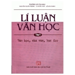 Lí Luận Văn Học - Tập 1 - Nhiều Tác Giả