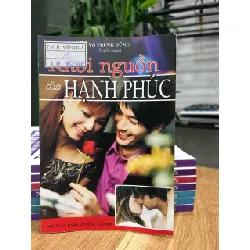 Khởi nguồn của hạnh phúc – Võ Trung Dũng (tuyển soạn) 572488