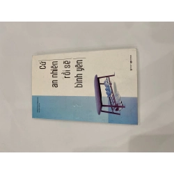 Cứ an nhiên rồi sẽ bình yên 539328