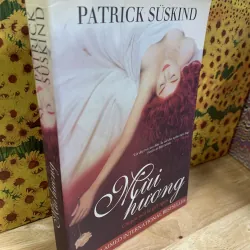 Mùi Hương - Patrick Suskind