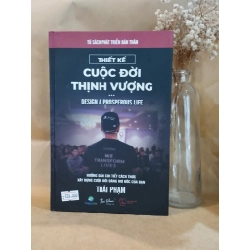 Thiết kế cuộc đời thịnh vượng - Thái Phạm