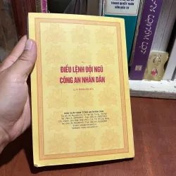 II Lưu Hành Nội Bộ: Điều Lệnh Đội Ngũ Công An Nhân Dân - Bộ Công An - 2013 1002164