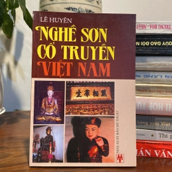 NGHỀ SƠN CỔ TRUYỀN VIỆT NAM (XB 2003)