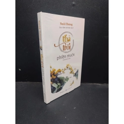 [Phiên Chợ Sách Cũ] Thả Trôi Phiền Muộn Suối Thông 2303