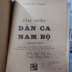 Sách: Tìm hiểu dân ca Nam Bộ  - Tác giả: Lư Nhất Vũ - Lê Giang (A3) 598459