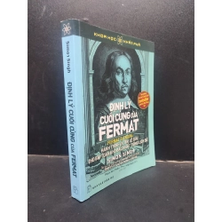 Định lý cuối cùng của Fermat - Simon Singh 2019 mới 85% có viết trang đầu HCM0305 khoa học