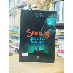 Skellig Đôi Cánh Thiên Thần - David Almond 127997