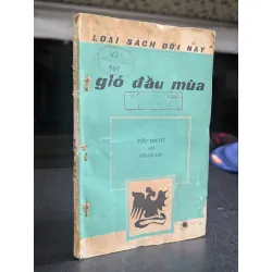 Gió đầu mùa - Thạch Lam