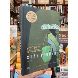 Gánh gánh... gồng gồng... - Xuân Phượng 124236