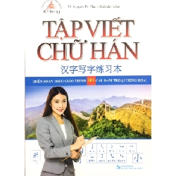 Tập Viết Chữ Hán - Nguyễn Thị Thanh Huệ ASB.PO Oreka Blogmeo 230225