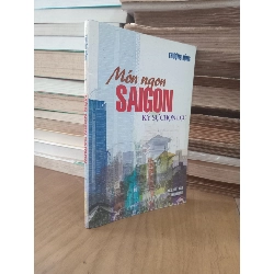 Món ngon SAIGON ký sự chọn lọc - Thượng Hồng