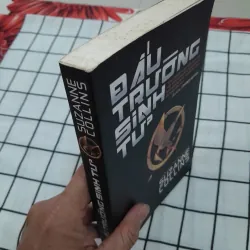 Tg. SUZANNE COLLINS- ĐẤU TRƯỜNG SINH TỬ . Người dịch Tràn Quốc Tân  681987
