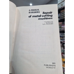 REPAIR OF METAL-CUTTING MACHINES - G. Pekelis, B. Gelberg 141044