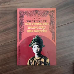 Truyện kể về các vương phi hoàng hậu nhà nguyễn