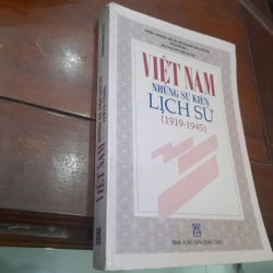 VIỆT NAM những sự kiện LỊCH SỬ (1919-1945)